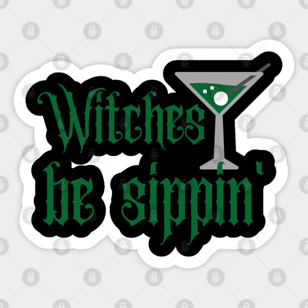 Witches Be Sippin' Martini Glass Sticker by MalibuSun